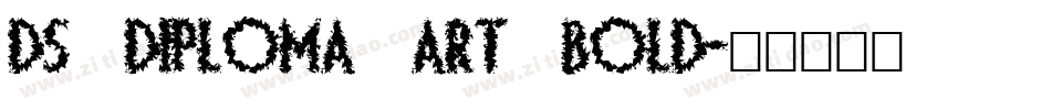 DS Diploma Art Bold字体转换